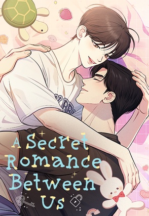 A Secret Romance Between Us [Steamy]