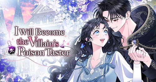 I Will Become The Villain's Poison Taster www.tappytoon.com