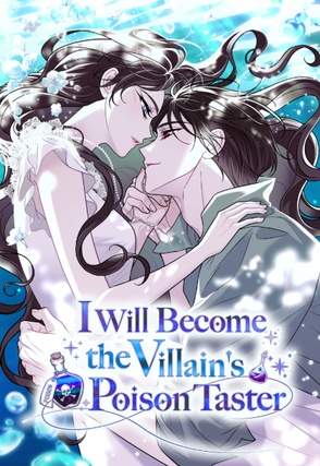 I Will Become the Villain’s Poison Taster