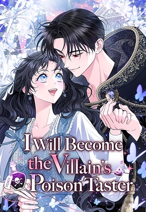 I Will Become the Villain’s Poison Taster [FR]